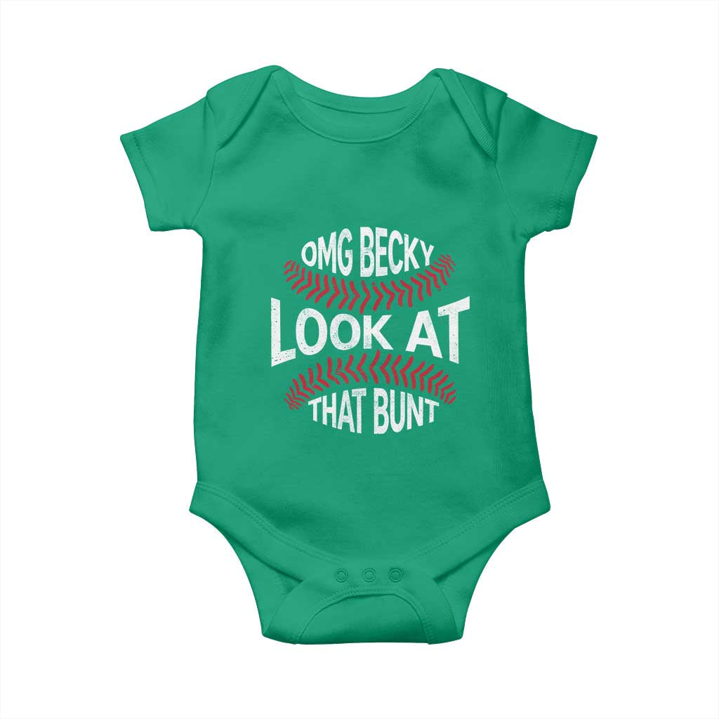 OMG Becky Look At That Bunt Funny Baseball Baby Onesie TS11 Irish Green Print Your Wear