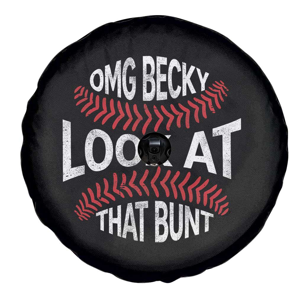 OMG Becky Look At That Bunt Funny Baseball Spare Tire Cover TS11 Print Your Wear