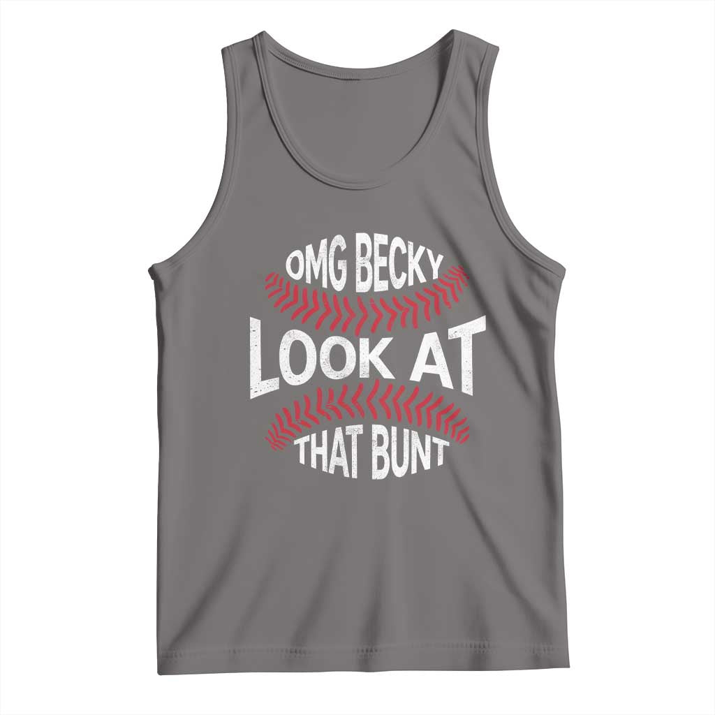 OMG Becky Look At That Bunt Funny Baseball Tank Top TS11 Deep Heather Print Your Wear