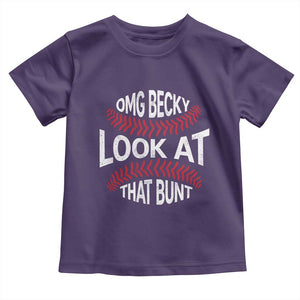 OMG Becky Look At That Bunt Funny Baseball Toddler T Shirt TS11 Purple Print Your Wear
