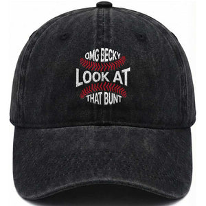 OMG Becky Look At That Bunt Funny Baseball Washed Cotton Baseball Cap TS11 Print Your Wear