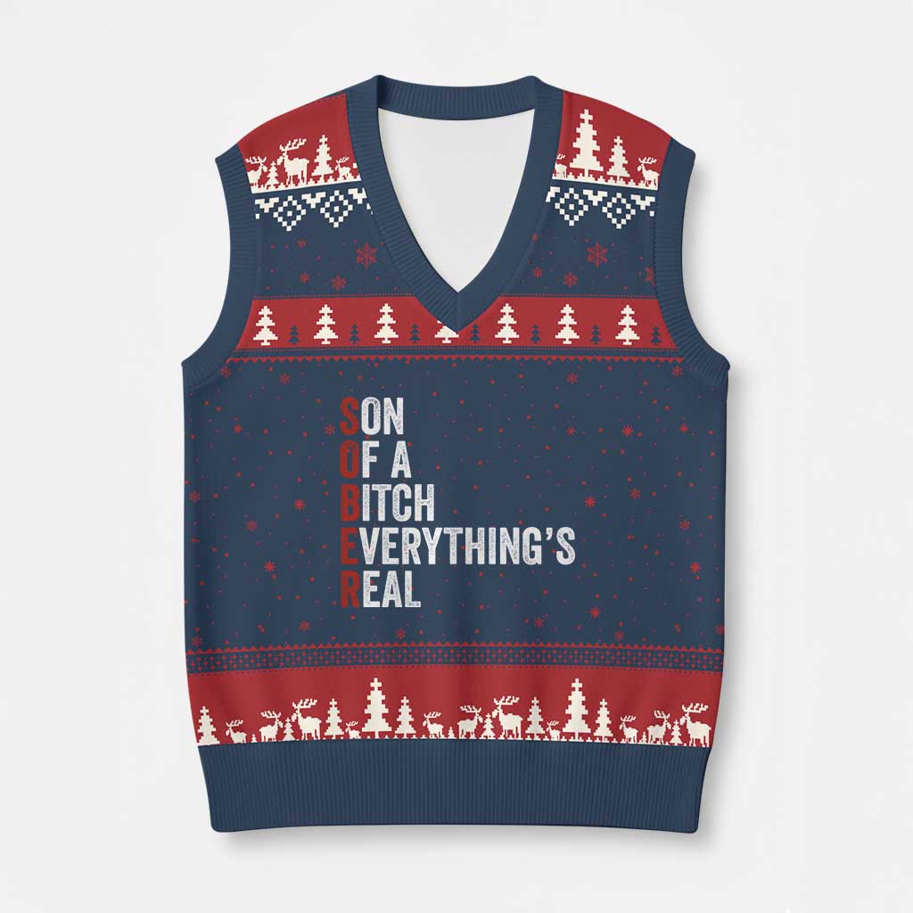 Sobriety Anniversary V-Neck Knit Sweater Vest Sober Son Of A Bitch Everythings Real AA NA TS11 Navy Red Print Your Wear