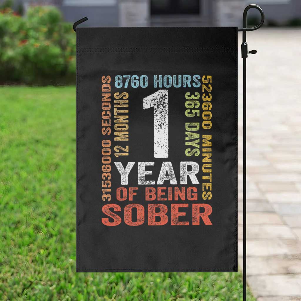 1 Year Of Being Sober Garden Flag 1 Year Sobriety Anniversary Addiction Recovery TS11 Print Your Wear