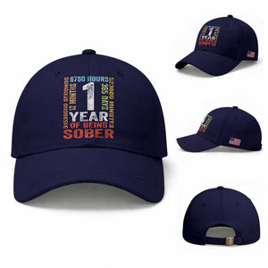 1 Year Of Being Sober Baseball Cap 1 Year Sobriety Anniversary Addiction Recovery TS11 Baseball Cap Universal Fit Dark Blue Print Your Wear