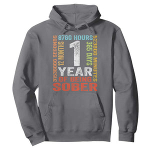 1 Year Of Being Sober Hoodie 1 Year Sobriety Anniversary Addiction Recovery TS11 Charcoal Print Your Wear