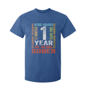 1 Year Of Being Sober T Shirt For Kid 1 Year Sobriety Anniversary Addiction Recovery TS11 Royal Blue Print Your Wear