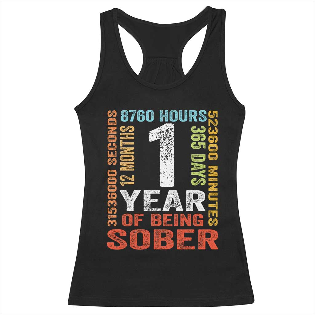 1 Year Of Being Sober Racerback Tank Top 1 Year Sobriety Anniversary Addiction Recovery TS11 Black Print Your Wear
