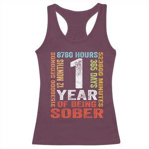 1 Year Of Being Sober Racerback Tank Top 1 Year Sobriety Anniversary Addiction Recovery TS11 Maroon Print Your Wear