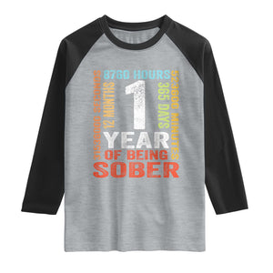 1 Year Of Being Sober Raglan Shirt 1 Year Sobriety Anniversary Addiction Recovery TS11 Heather Gray Black Print Your Wear