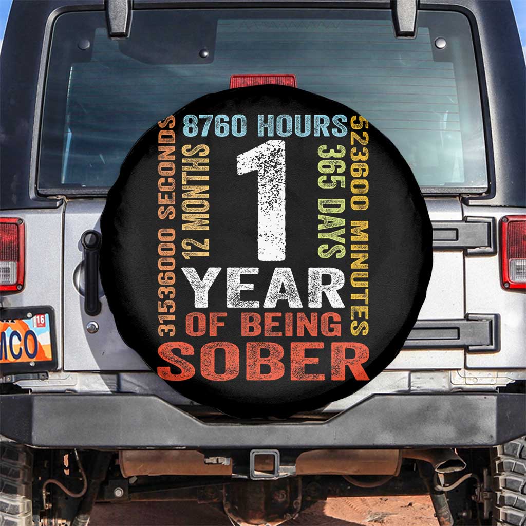 1 Year Of Being Sober Spare Tire Cover 1 Year Sobriety Anniversary Addiction Recovery TS11 No hole Black Print Your Wear