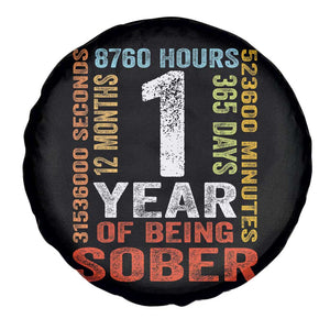 1 Year Of Being Sober Spare Tire Cover 1 Year Sobriety Anniversary Addiction Recovery TS11 Print Your Wear