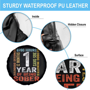 1 Year Of Being Sober Spare Tire Cover 1 Year Sobriety Anniversary Addiction Recovery TS11 Print Your Wear