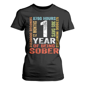 1 Year Of Being Sober T Shirt For Women 1 Year Sobriety Anniversary Addiction Recovery TS11 Black Print Your Wear