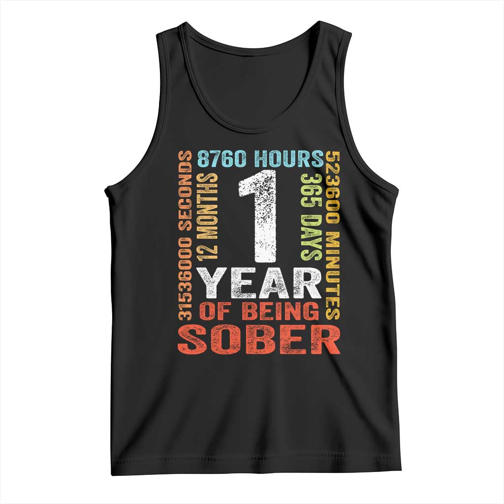 1 Year Of Being Sober Tank Top 1 Year Sobriety Anniversary Addiction Recovery TS11 Black Print Your Wear