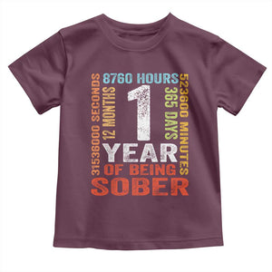 1 Year Of Being Sober Toddler T Shirt 1 Year Sobriety Anniversary Addiction Recovery TS11 Maroon Print Your Wear