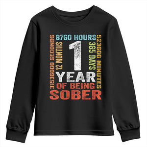1 Year Of Being Sober Youth Sweatshirt 1 Year Sobriety Anniversary Addiction Recovery TS11 Black Print Your Wear