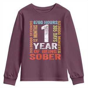 1 Year Of Being Sober Youth Sweatshirt 1 Year Sobriety Anniversary Addiction Recovery TS11 Maroon Print Your Wear