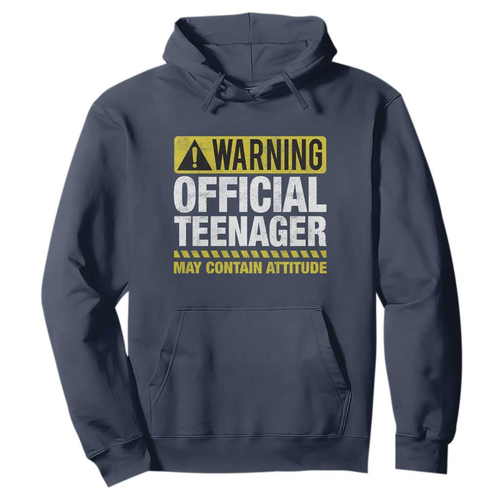 13th Birthday Hoodie Warning Official Teenager May Contain Attitude Funny 13 Years Old TS11 Navy Print Your Wear