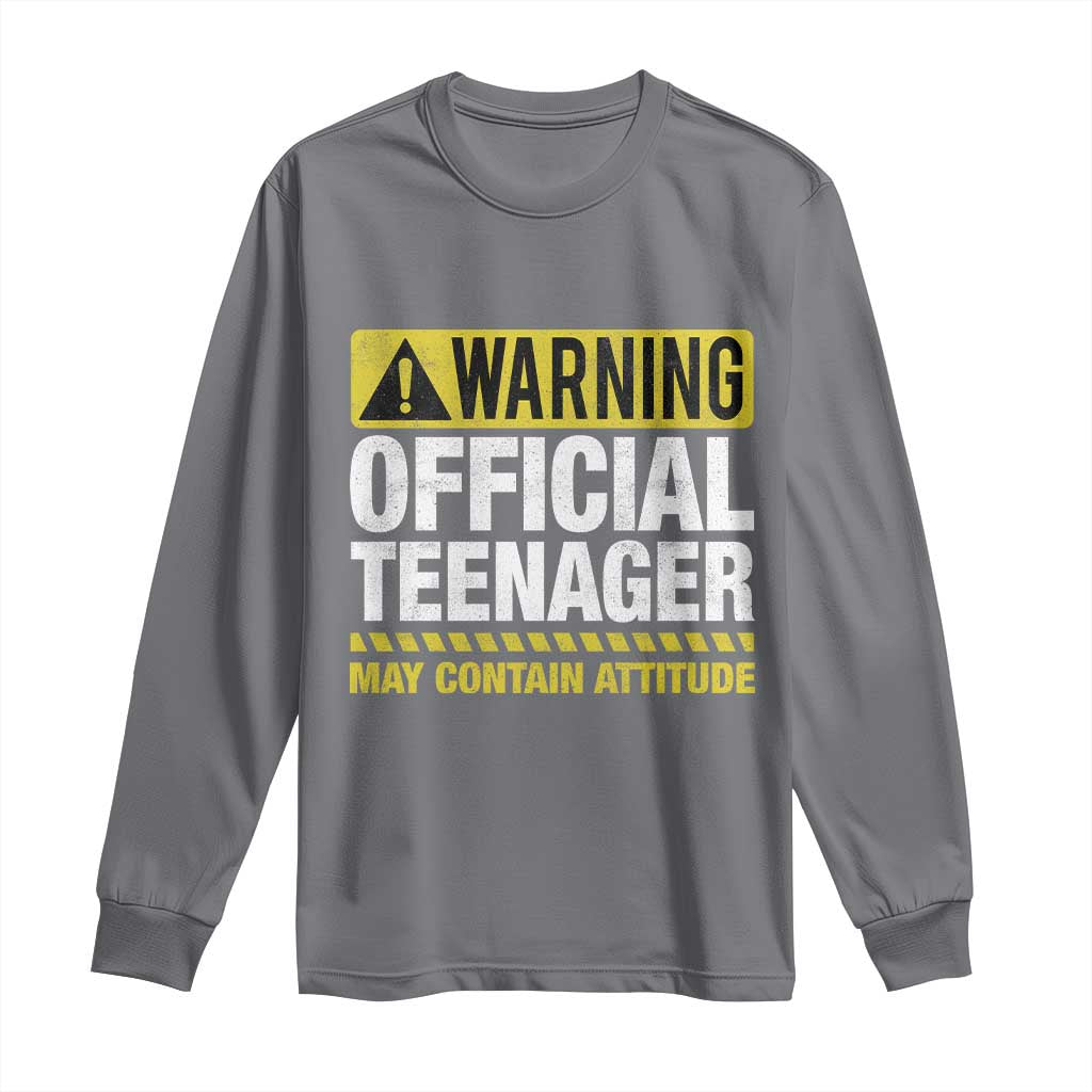 13th Birthday Long Sleeve Shirt Warning Official Teenager May Contain Attitude Funny 13 Years Old TS11 Charcoal Print Your Wear