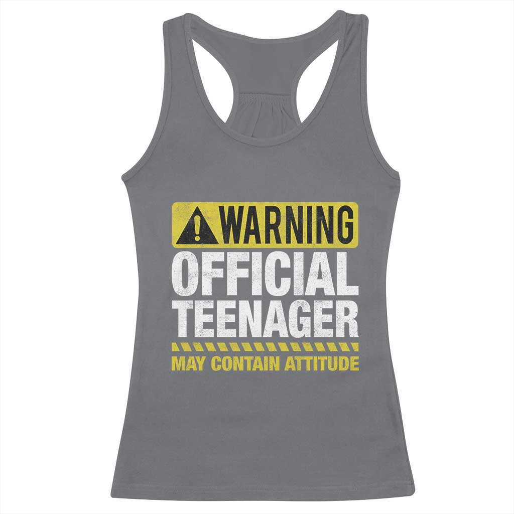 13th Birthday Racerback Tank Top Warning Official Teenager May Contain Attitude Funny 13 Years Old TS11 Charcoal Print Your Wear
