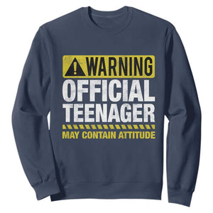13th Birthday Sweatshirt Warning Official Teenager May Contain Attitude Funny 13 Years Old TS11 Navy Print Your Wear