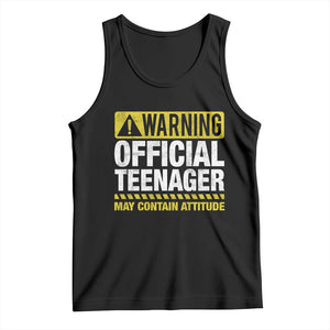 13th Birthday Tank Top Warning Official Teenager May Contain Attitude Funny 13 Years Old TS11 Black Print Your Wear