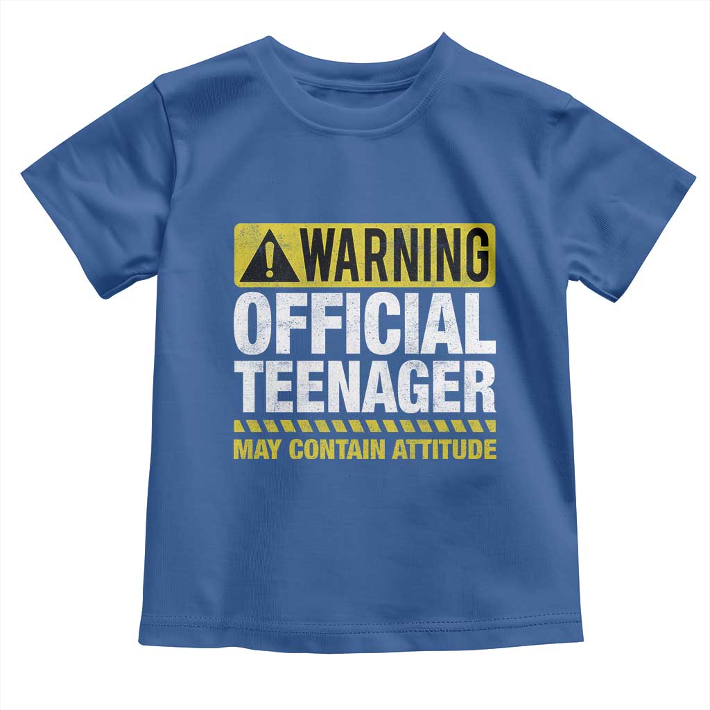 13th Birthday Toddler T Shirt Warning Official Teenager May Contain Attitude Funny 13 Years Old TS11 Royal Blue Print Your Wear