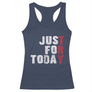 Just For Today Racerback Tank Top Sobriety Anniversary Sober AA NA Recovery TS11 Navy Print Your Wear