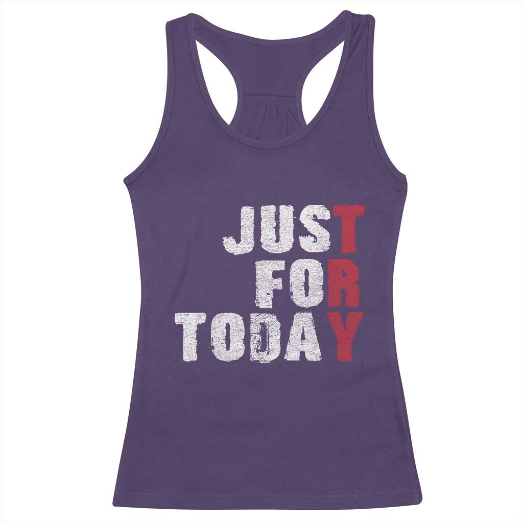 Just For Today Racerback Tank Top Sobriety Anniversary Sober AA NA Recovery TS11 Purple Print Your Wear