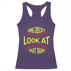 OMG Becky Look At That Bunt Funny Softball Racerback Tank Top TS11 Purple Print Your Wear