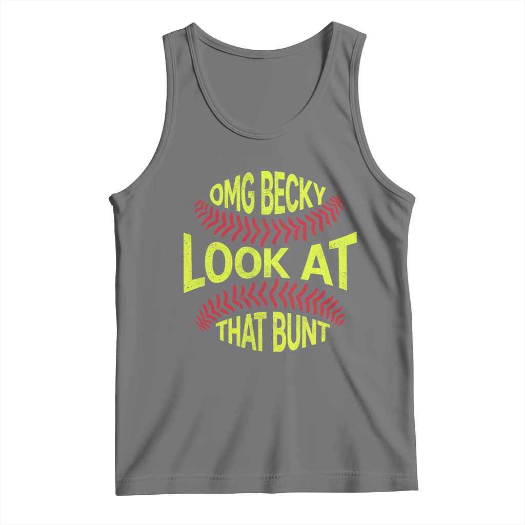 OMG Becky Look At That Bunt Funny Softball Tank Top TS11 Black Heather Print Your Wear