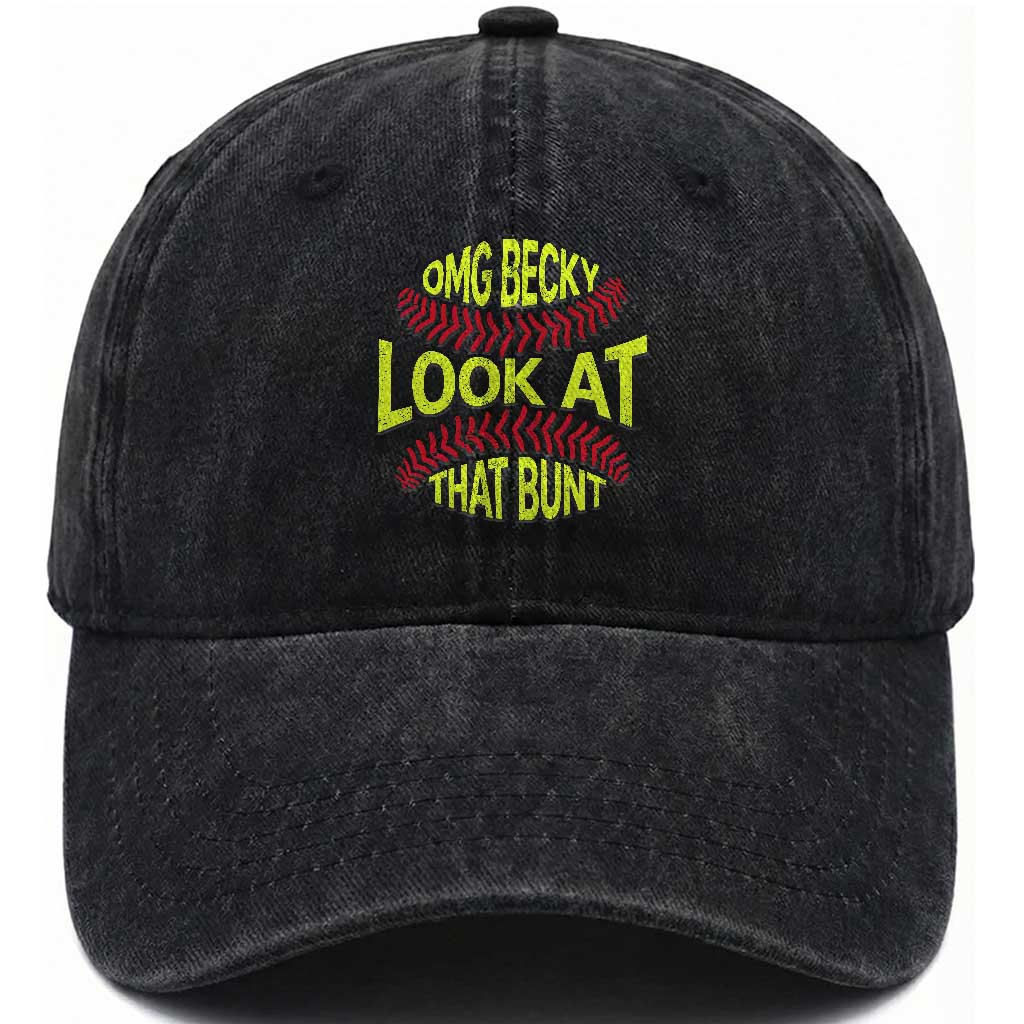 OMG Becky Look At That Bunt Funny Softball Washed Cotton Baseball Cap TS11 Print Your Wear