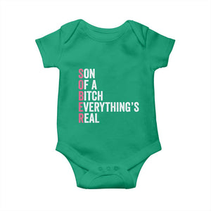 Sobriety Anniversary Baby Onesie Sober Son Of A Bitch Everythings Real Pink AA NA TS11 Irish Green Print Your Wear