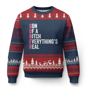 Sobriety Anniversary Ugly Christmas Sweater Sober Son Of A Bitch Everythings Real Pink AA NA TS11 Navy Red Print Your Wear