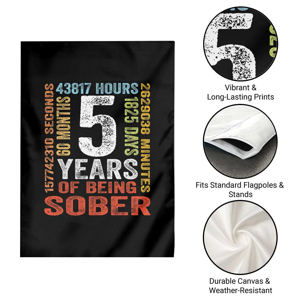 5 Years Of Being Sober Garden Flag 5 Years Sobriety Anniversary Addiction Recovery TS11 Print Your Wear