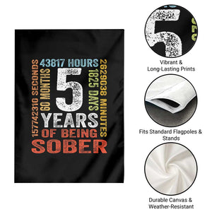 5 Years Of Being Sober Garden Flag 5 Years Sobriety Anniversary Addiction Recovery TS11 Print Your Wear