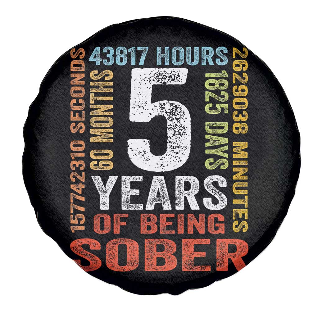 5 Years Of Being Sober Spare Tire Cover 5 Years Sobriety Anniversary Addiction Recovery TS11 Print Your Wear