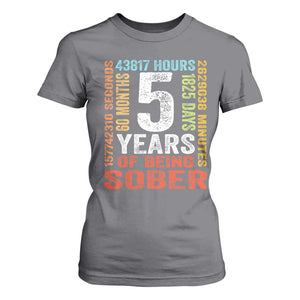 5 Years Of Being Sober T Shirt For Women 5 Years Sobriety Anniversary Addiction Recovery TS11 Charcoal Print Your Wear