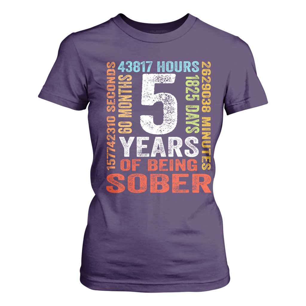 5 Years Of Being Sober T Shirt For Women 5 Years Sobriety Anniversary Addiction Recovery TS11 Purple Print Your Wear