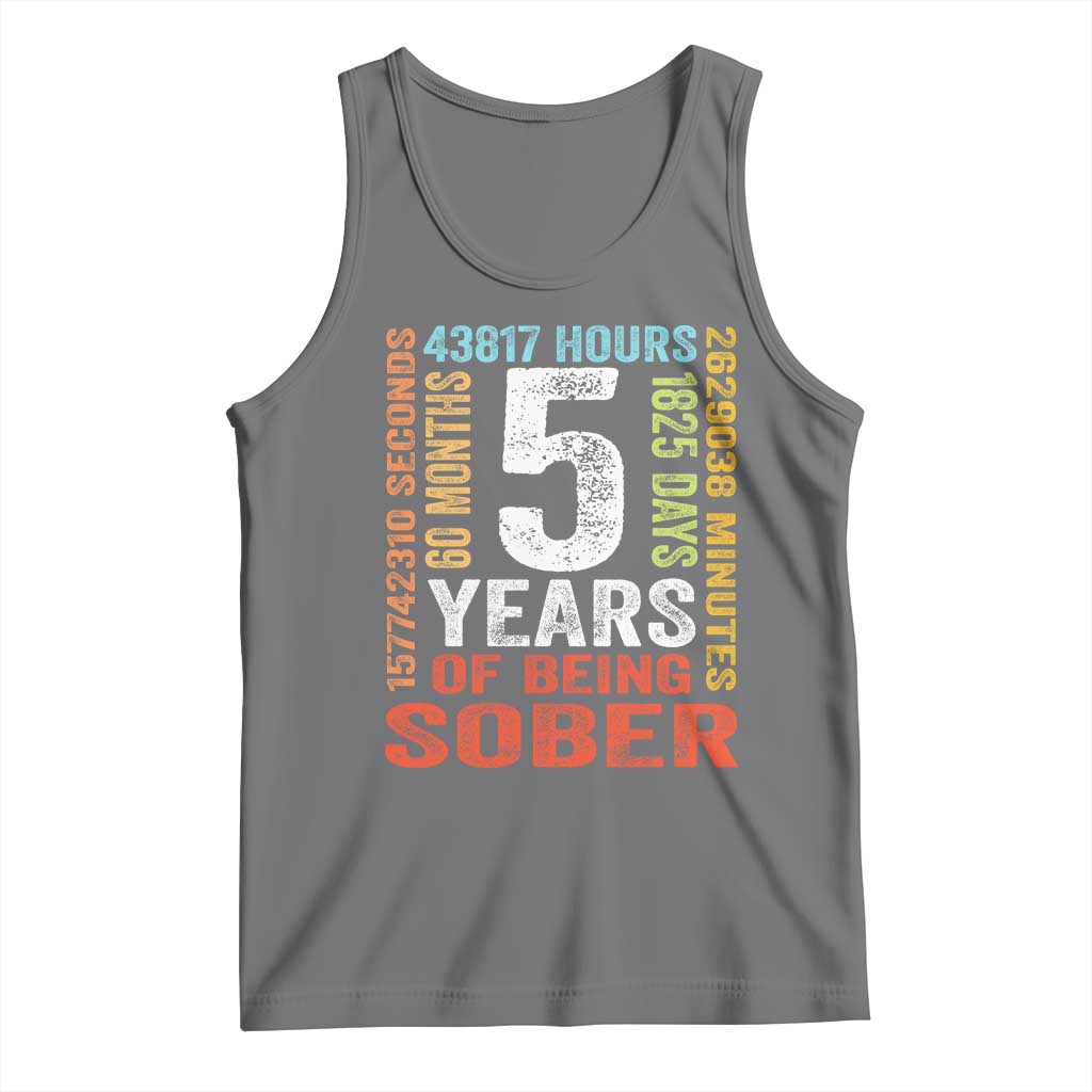 5 Years Of Being Sober Tank Top 5 Years Sobriety Anniversary Addiction Recovery TS11 Black Heather Print Your Wear