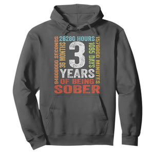 3 Years Of Being Sober Hoodie 3 Years Sobriety Anniversary Addiction Recovery TS11 Dark Heather Print Your Wear