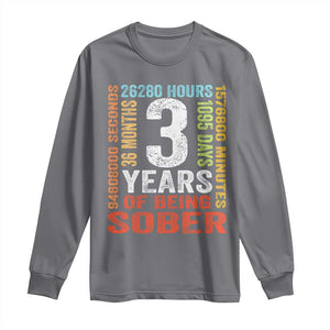 3 Years Of Being Sober Long Sleeve Shirt 3 Years Sobriety Anniversary Addiction Recovery TS11 Charcoal Print Your Wear