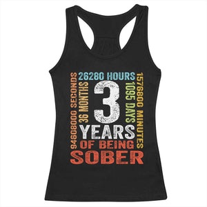 3 Years Of Being Sober Racerback Tank Top 3 Years Sobriety Anniversary Addiction Recovery TS11 Black Print Your Wear