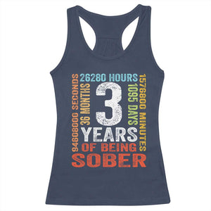 3 Years Of Being Sober Racerback Tank Top 3 Years Sobriety Anniversary Addiction Recovery TS11 Navy Print Your Wear