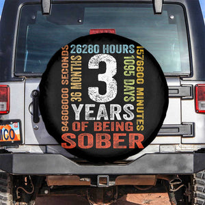 3 Years Of Being Sober Spare Tire Cover 3 Years Sobriety Anniversary Addiction Recovery TS11 No hole Black Print Your Wear