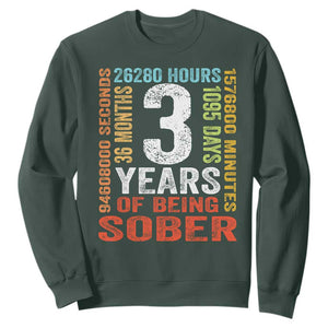 3 Years Of Being Sober Sweatshirt 3 Years Sobriety Anniversary Addiction Recovery TS11 Dark Forest Green Print Your Wear