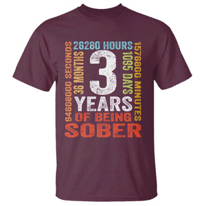 3 Years Of Being Sober T Shirt 3 Years Sobriety Anniversary Addiction Recovery TS11 Maroon Print Your Wear