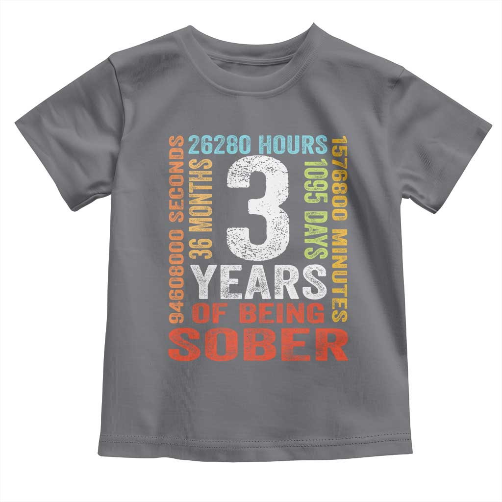 3 Years Of Being Sober Toddler T Shirt 3 Years Sobriety Anniversary Addiction Recovery TS11 Charcoal Print Your Wear