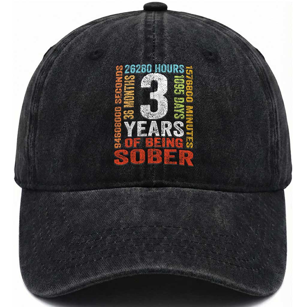 3 Years Of Being Sober Washed Cotton Baseball Cap 3 Years Sobriety Anniversary Addiction Recovery TS11 Print Your Wear