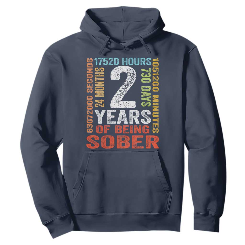 2 Years Of Being Sober Hoodie 2 Years Sobriety Anniversary Addiction Recovery TS11 Navy Print Your Wear